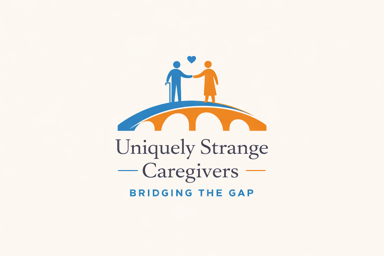 Uniquely Strange Caregivers - Bridging the Gap